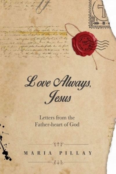 Cover for Maria Pillay · Love Always, Jesus (Paperback Book) (2021)