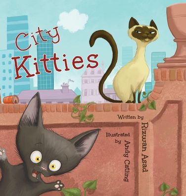 Cover for Rizwan Asad · City Kitties (Hardcover Book) (2021)