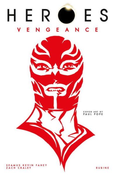 Cover for Seamus Kevin Fahey · Heroes: Vengeance (Paperback Book) (2016)