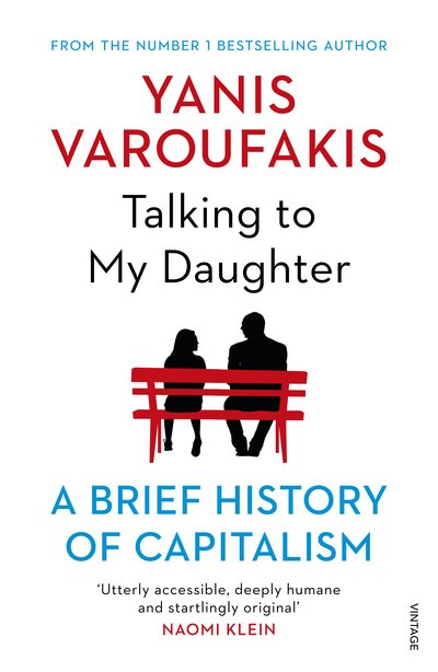 Cover for Yanis Varoufakis · Talking to My Daughter: The Sunday Times Bestseller (Paperback Bog) (2019)