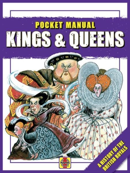 Cover for Anita Ganeri · Kings &amp; Queens: Pocket Manual - Pocket Manuals (Paperback Bog) (2019)