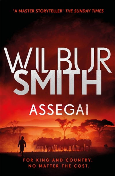 Assegai: The Courtney Series 12 - Wilbur Smith - Książki - Zaffre - 9781785766756 - 28 czerwca 2018