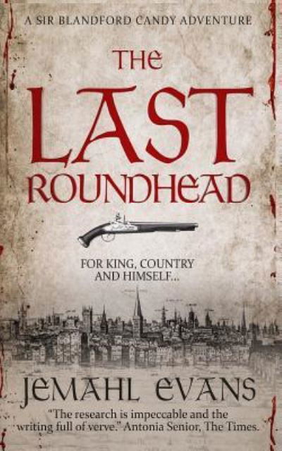 Cover for Jemahl Evans · The Last Roundhead (Paperback Book) (2019)