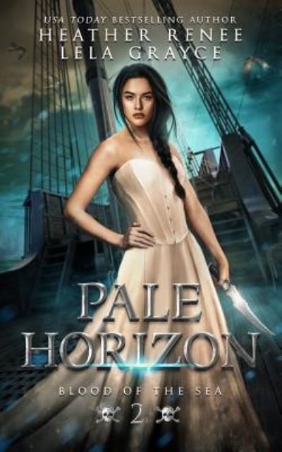 Cover for Lela Grayce · Pale Horizon (Paperback Bog) (2019)