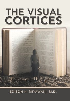 Cover for Edison Miyawaki · Visual Cortices (Book) (2020)