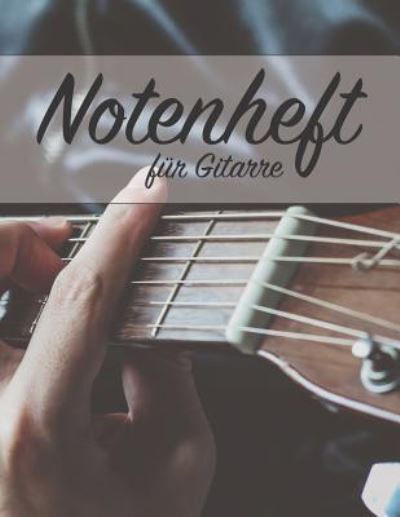 Cover for Musicbook Publishing · Notenheft F r Gitarre (Paperback Book) (2019)