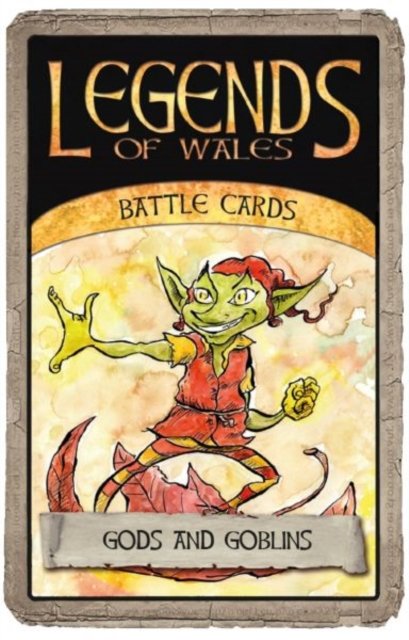 Cover for Huw Aaron · Legends of Wales Battle Cards: Gods and Goblins (GAME) (2022)