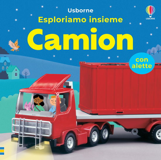 Camion. Ediz. A Colori - Felicity Brooks - Books -  - 9781805077756 - 