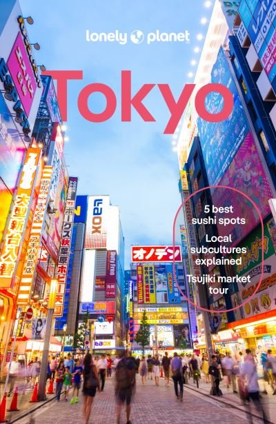 Cover for Lonely Planet · Lonely Planet City Guides: Tokyo (Heftet bok) (2024)