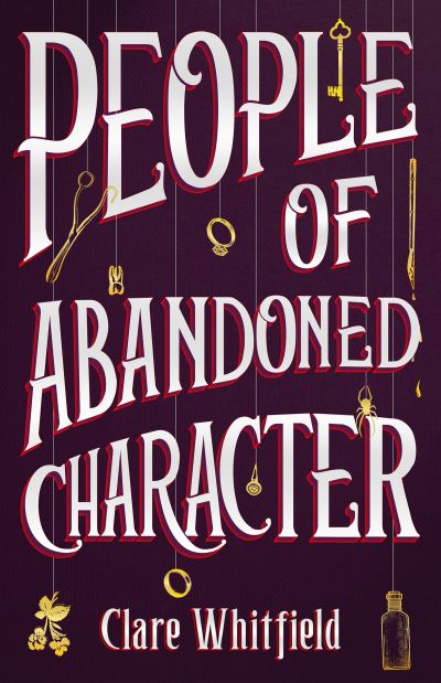 Cover for Clare Whitfield · People of Abandoned Character (Paperback Book) (2021)