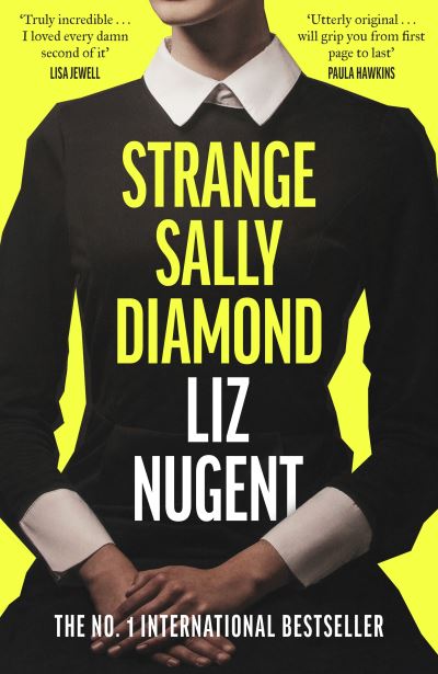 Cover for Liz Nugent · Strange Sally Diamond (Paperback Book) (2023)