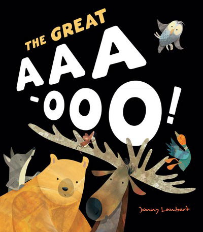 Cover for Jonny Lambert · The Great Aaa-Ooo (Hardcover Book) (2016)