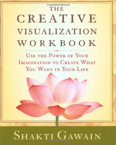 Cover for Shakti Gawain · The Creative Visualization (Workbook) (Paperback Book) [2 Rev edition] (1995)