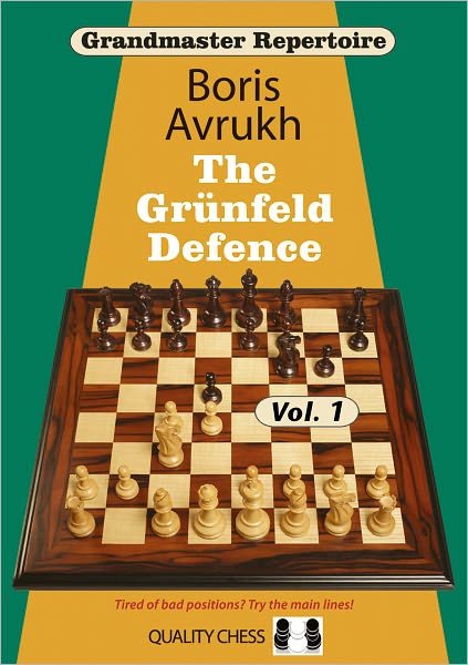 Cover for Boris Avrukh · Grandmaster Repertoire 8 - The Grunfeld Defence Volume One - Grandmaster Repertoire (Paperback Book) (2011)