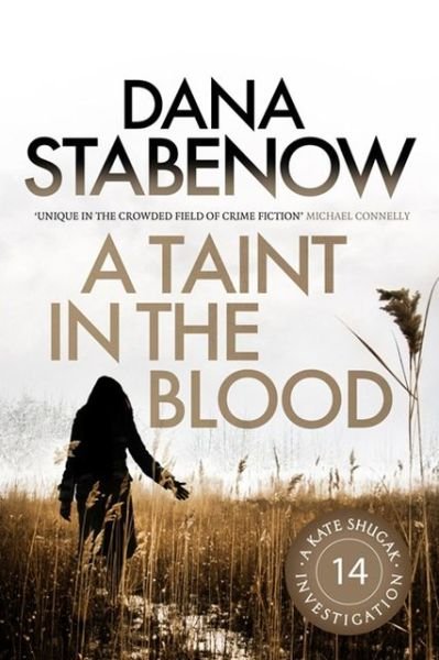 Cover for Dana Stabenow · A Taint in the Blood - A Kate Shugak Investigation (Paperback Bog) (2013)