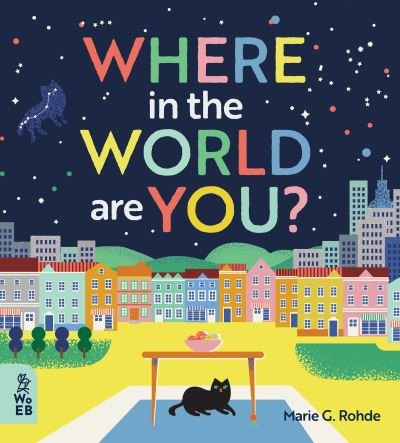Cover for Marie G. Rohde · Where in the World Are You? (Hardcover Book) (2022)