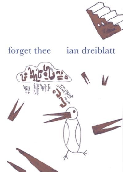 Cover for Ian Dreiblatt · Forget Thee (Paperback Book) (2021)