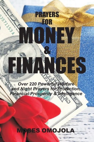 Cover for Moses Omojola · Prayers for Money &amp; Finances (Paperback Book) (2017)