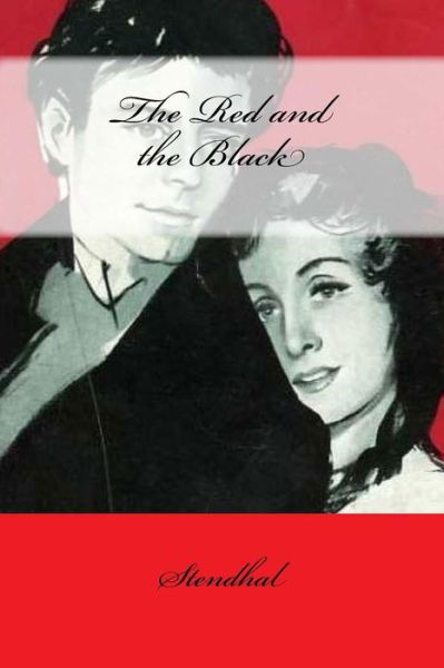 Cover for Stendhal · The Red and the Black (Paperback Bog) (2017)