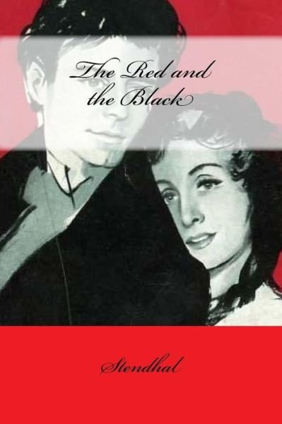 Cover for Stendhal · The Red and the Black (Pocketbok) (2017)