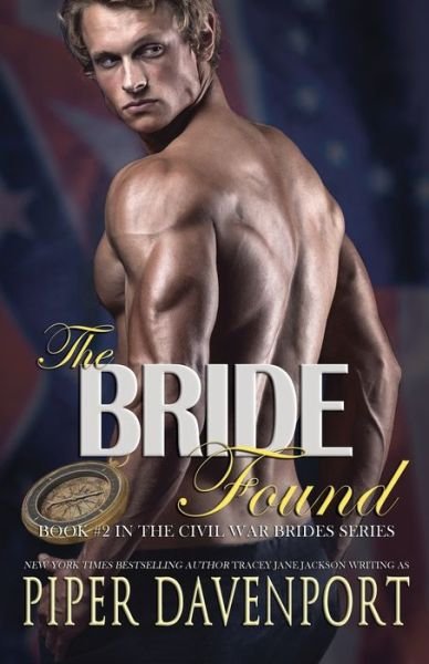 Cover for Piper Davenport · The Bride Found (Paperback Book) (2017)