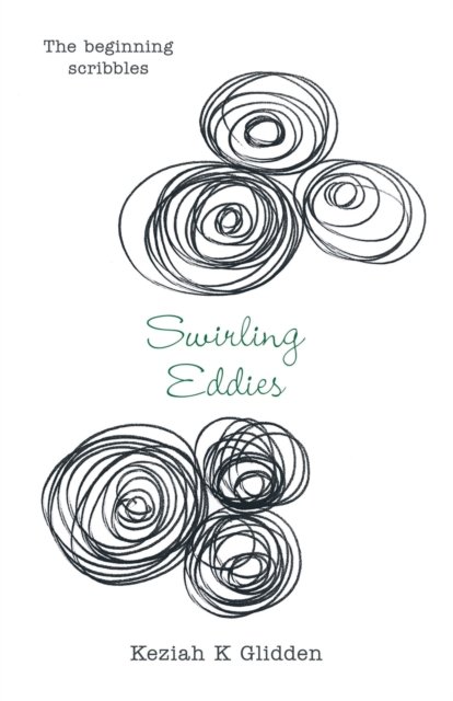 Cover for Keziah K Glidden · Swirling Eddies (Pocketbok) (2020)