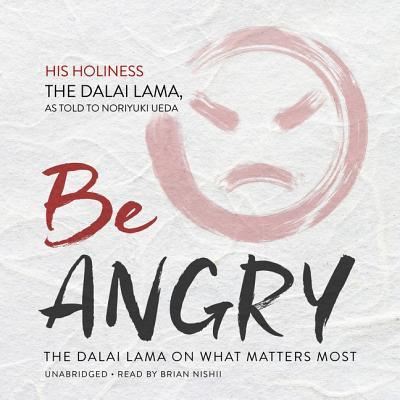 Cover for The Dalai Lama · Be Angry (CD) (2019)