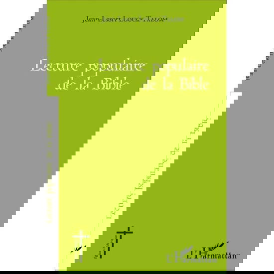 Cover for Jean-Lesort Louck Talom · Lecture populaire de la Bible (Paperback Book) (2021)
