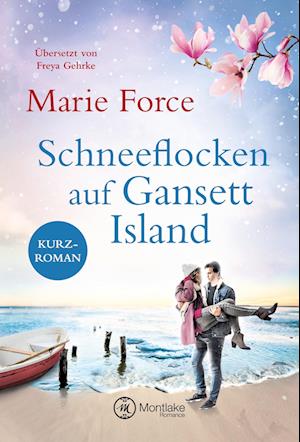 Cover for Force · Schneeflocken auf Gansett Island (Book)