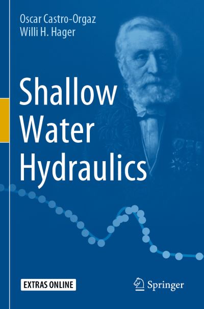 Cover for Oscar Castro-Orgaz · Shallow Water Hydraulics (Paperback Book) [1st ed. 2019 edition] (2020)