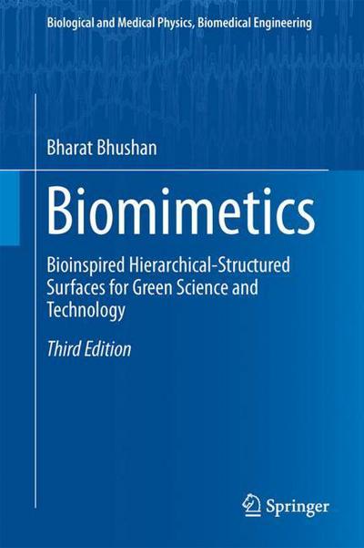 Cover for Bharat Bhushan · Biomimetics: Bioinspired Hierarchical-Structured Surfaces for Green Science and Technology - Springer Series in Materials Science (Hardcover Book) [3rd ed. 2018 edition] (2018)