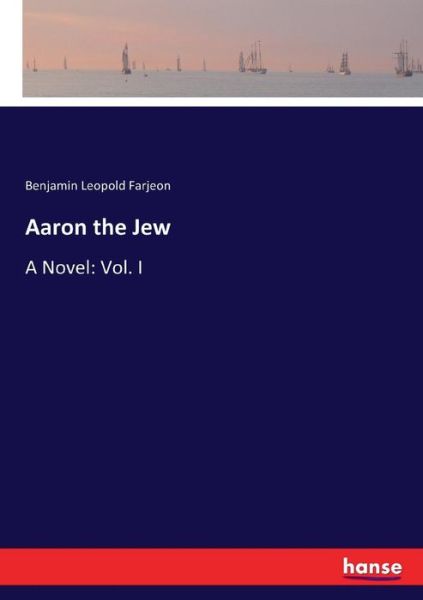 Cover for Farjeon · Aaron the Jew (Book) (2017)