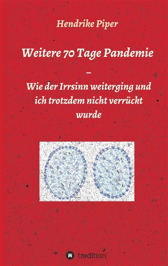 Cover for Piper · Weitere 70 Tage Pandemie (Book)