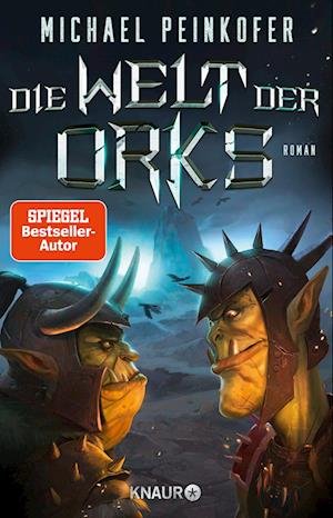 Cover for Michael Peinkofer · Die Welt der Orks (Paperback Book) (2022)