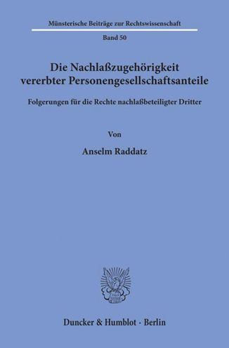 Cover for Raddatz · Die Nachlaßzugehörigkeit vererb (Book) (1991)