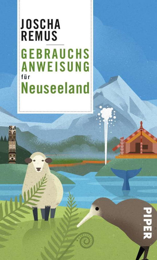 Gebrauchsanweisung für Neuseeland - Remus - Books -  - 9783492059756 - 