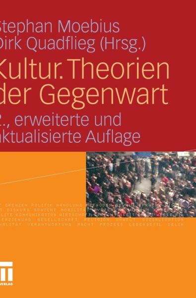 Cover for Stephan Moebius · Kultur Theorien der Gegenwart (Book) [2nd 2., Erw. Und Akt. Aufl. 2011 edition] (2010)