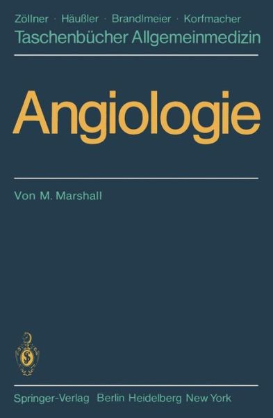 Cover for M. Marshall · Angiologie - Taschenbucher Allgemeinmedizin (Paperback Book) [German edition] (1982)