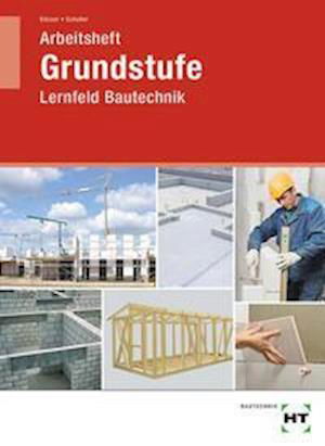 Cover for Michael Kässer · Arbeitsheft Grundstufe Lernfeld Bautechnik (Pocketbok) (2021)