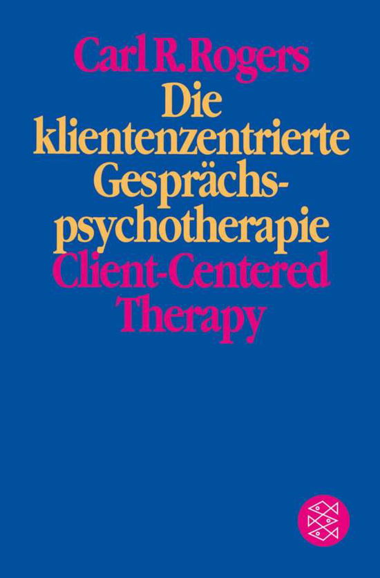 Cover for Carl R. Rogers · Die klientenzentrierte Gesprächspsychotherapie. Cl (Book) (2023)