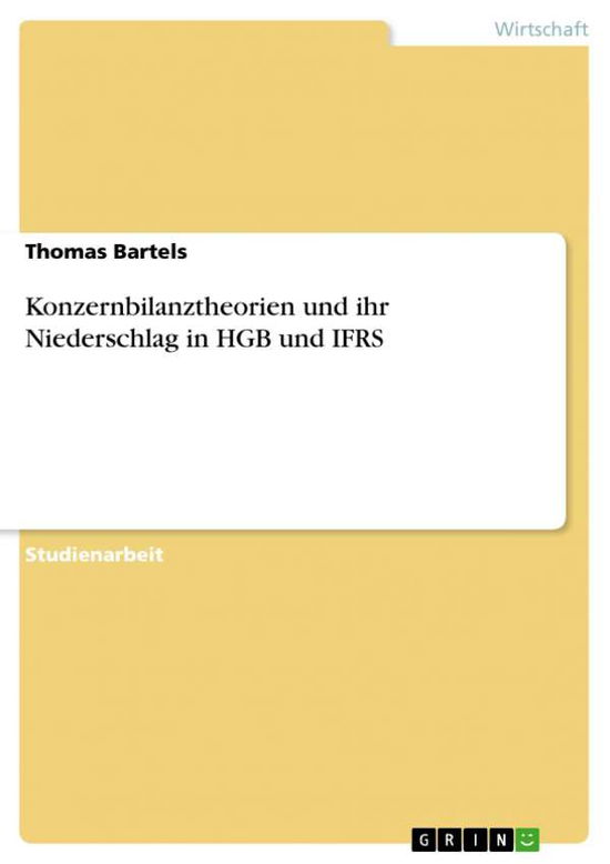 Cover for Bartels · Konzernbilanztheorien und ihr N (Book) [German edition] (2013)