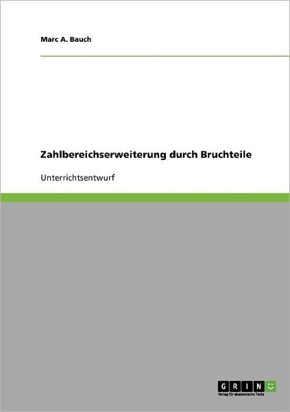 Cover for Bauch · Zahlbereichserweiterung durch Bru (Bok) [German edition] (2007)
