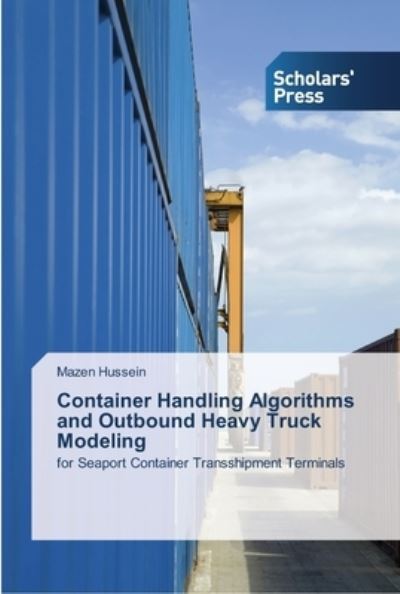 Cover for Hussein · Container Handling Algorithms a (Book) (2013)