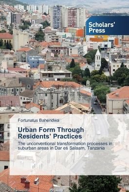 Cover for Bahendwa · Urban Form Through Residents (Bog) (2013)