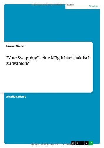Cover for Giese · &quot;Vote-Swapping&quot; - eine Möglichkei (Bog) [German edition] (2013)