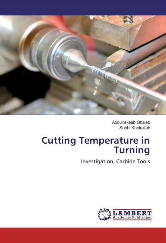 Cover for Ghaleb · Cutting Temperature in Turning (Bok)