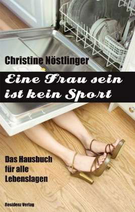 Cover for Christine Nöstlinger · NÃ¶stlinger:frau Sein Ist Kein Sport (Book)
