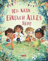 Cover for Frances Stickley · Ich kann einfach alles sein! (Gebundenes Buch) (2022)