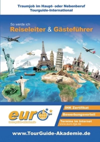 Cover for Heinz-Jürgen Nees · So werde ich Reiseleiter &amp; Gastefuhrer (Paperback Book) (2021)