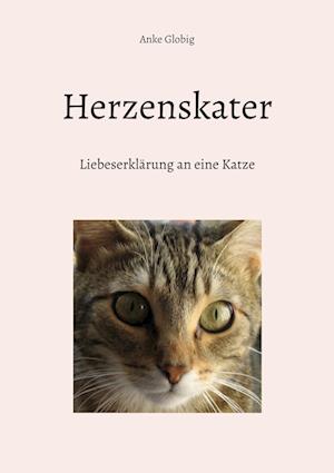 Cover for Anke Globig · Herzenskater (Book) (2024)